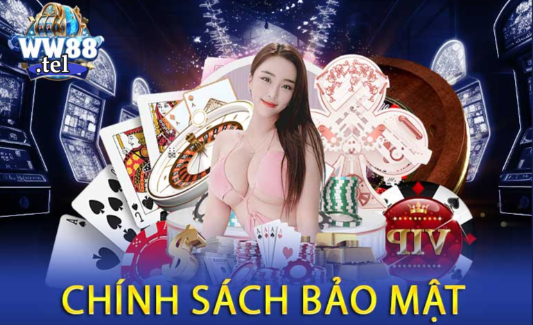 Chính sách bảo mật tại nhà cái ww88